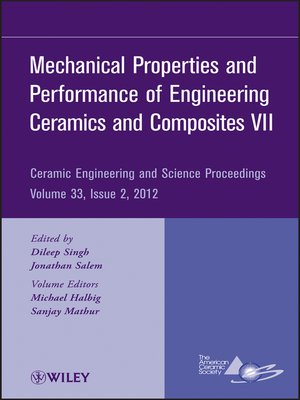 cover image of Mechanical Properties and Performance of Engineering Ceramics and Composites VII